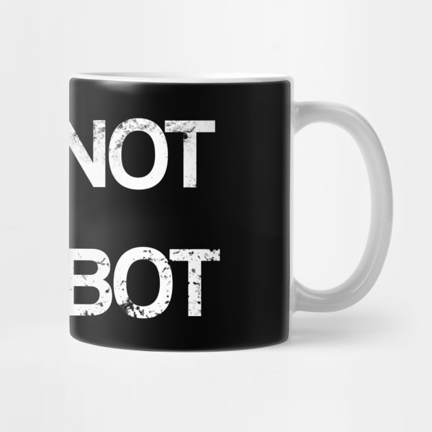 I am not a robot by Scar